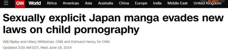 《批评日本漫画的CNN制作人》曾经抨击漫画煽情露骨助长恋童癖 如今因为侵犯儿童入狱了